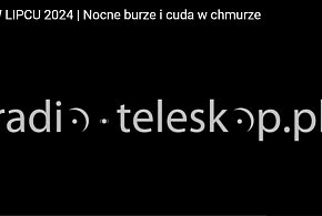 Niebo w lipcu 2024 - nocne burze i cuda w chmurze-864