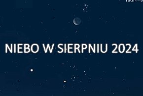 Niebo w sierpniu 2024 r.-1113