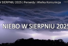 Niebo w sierpniu 2025 - Perseidy i Wielka Koniunkcja-3712