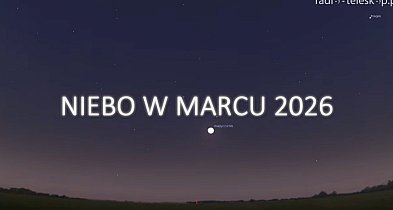 Niebo w marcu 2026 - zakrycie Regulusa przez Księżyc